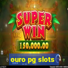 ouro pg slots